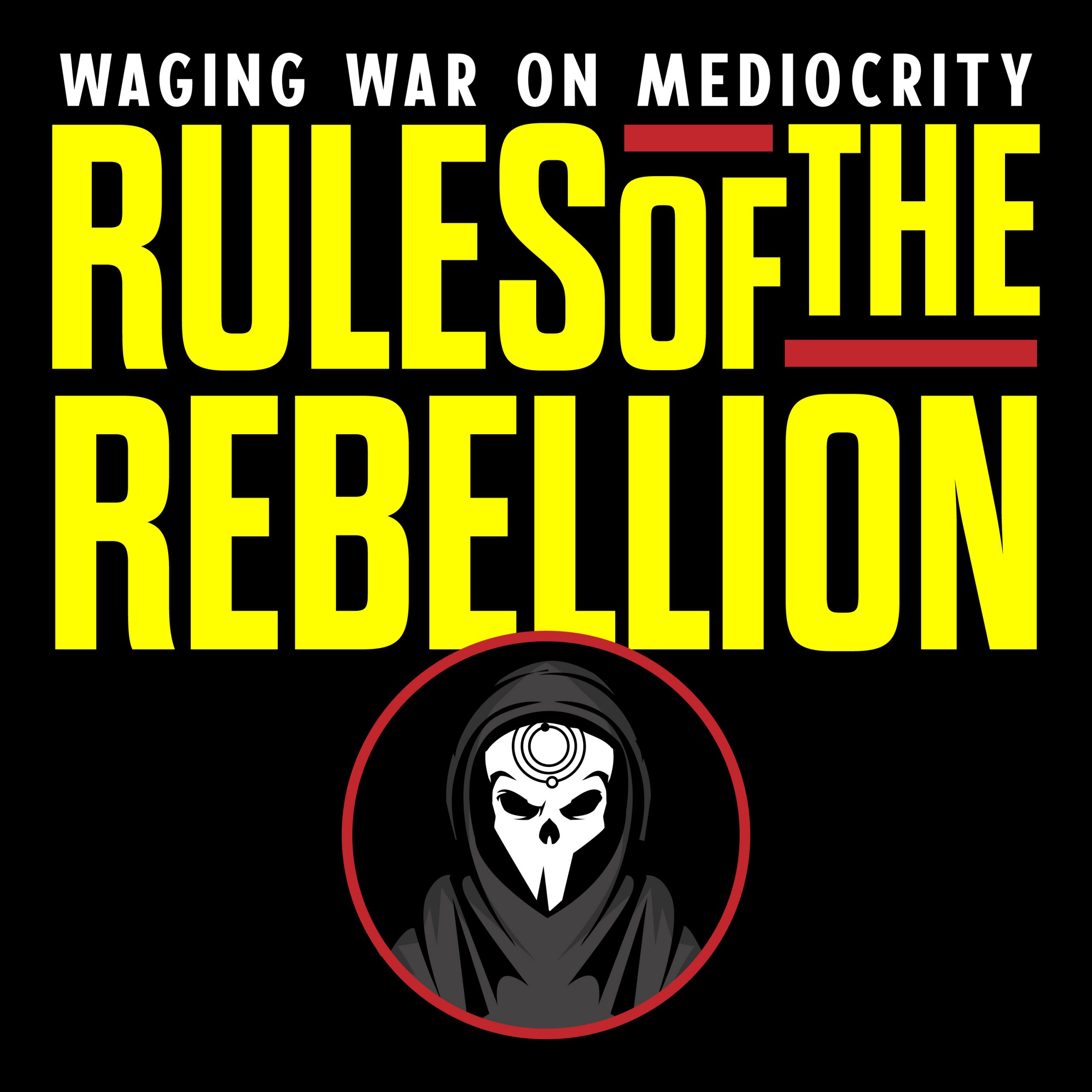 RULES OF THE REBELLION